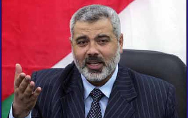 هنية: لا حلول للقضية الفلسطينية على حساب الاردن