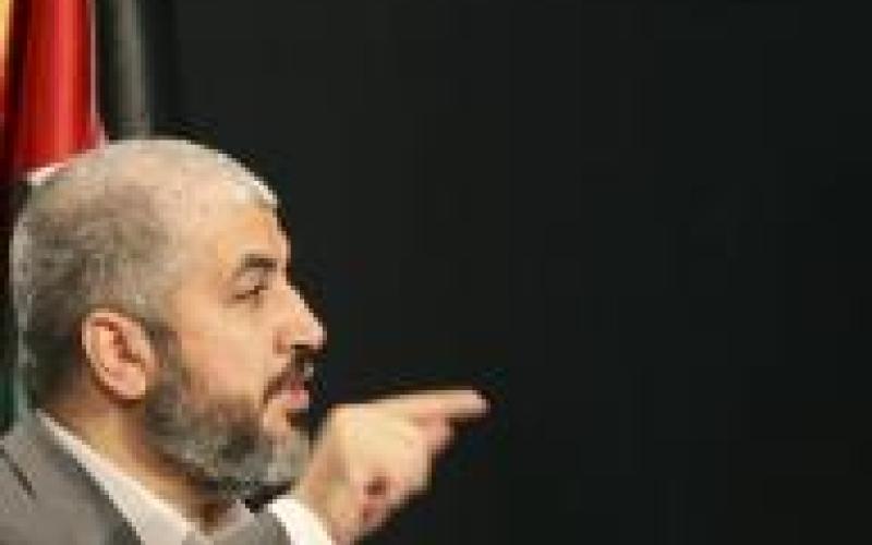 مشعل: المواجهة مع إسرائيل ليست الأخيرة